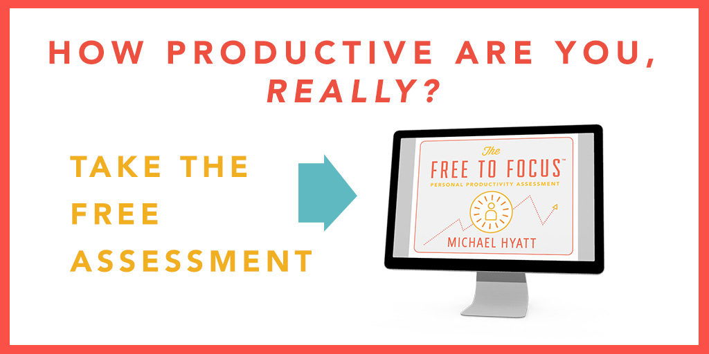 Michael Hyatt's free Personal Productivity Assessment